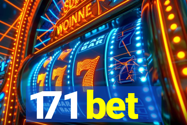 171 bet
